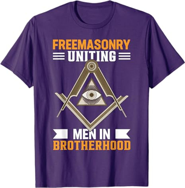 Freemasonry Uniting Men In Brotherhood I Freemason T-Shirt