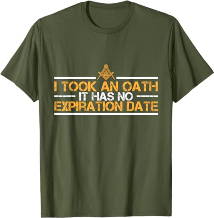 I Took an Oath Master Mason Freemasonry Masonic T-Shirt