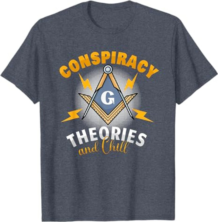 Conspiracy Theories Conspiracy Theorist Freemasonry T-Shirt