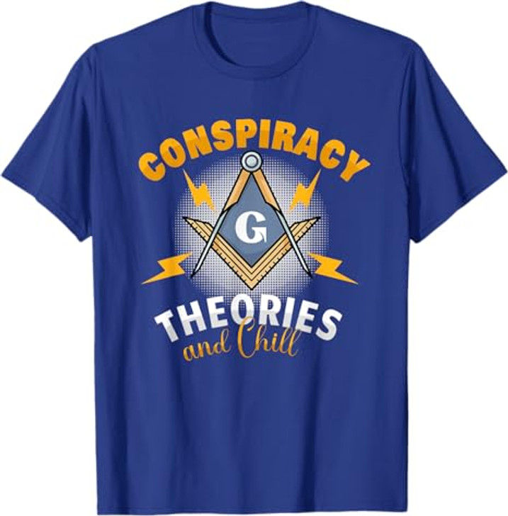 Conspiracy Theories Conspiracy Theorist Freemasonry T-Shirt