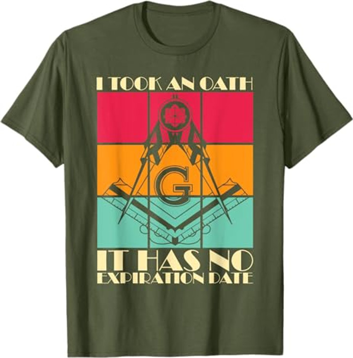 I Took An Oath Freemason Master Mason Freemasonry T-Shirt