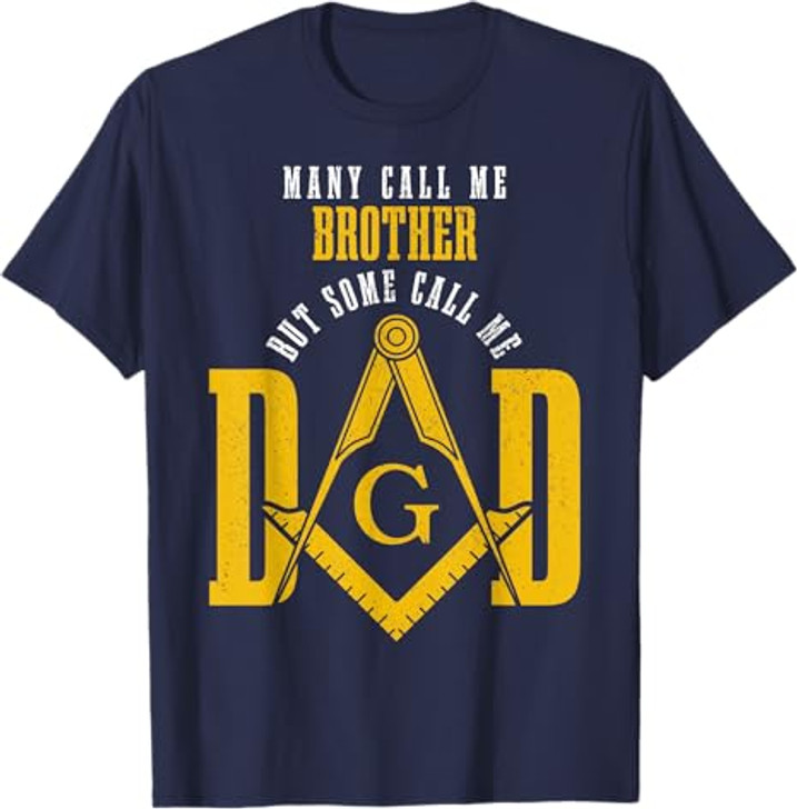 Mason Dad Square & Compass Masonic Shriner Freemason T-Shirt