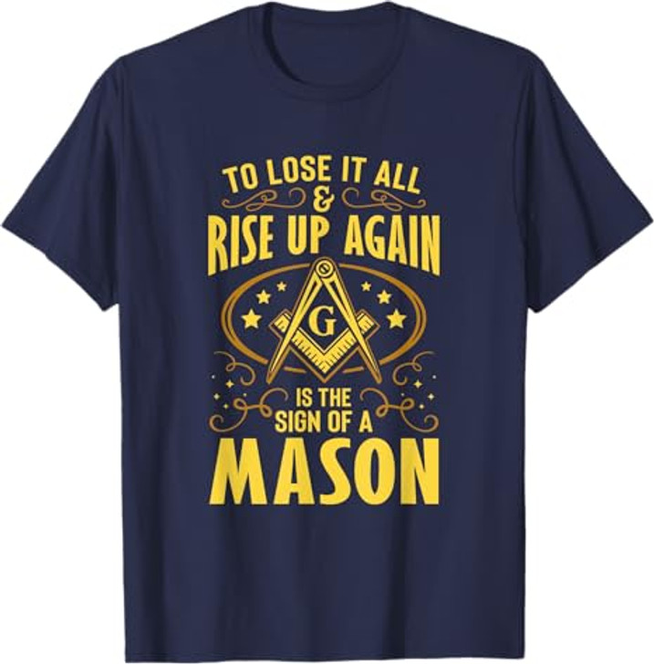 Sign Of A Mason Masonry Masonic Freemason Freemasonry T-Shirt