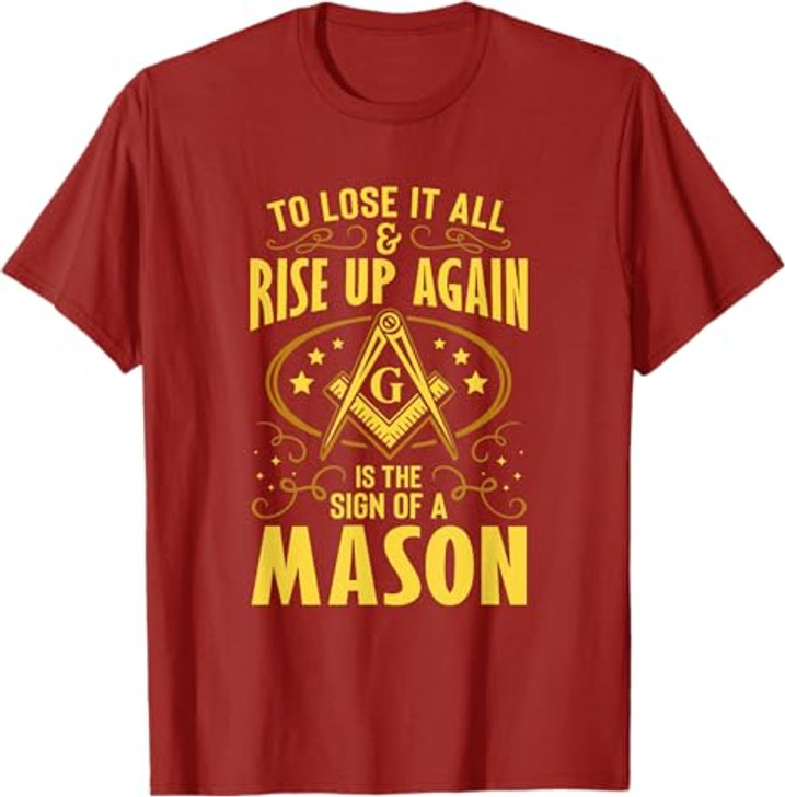 Sign Of A Mason Masonry Masonic Freemason Freemasonry T-Shirt