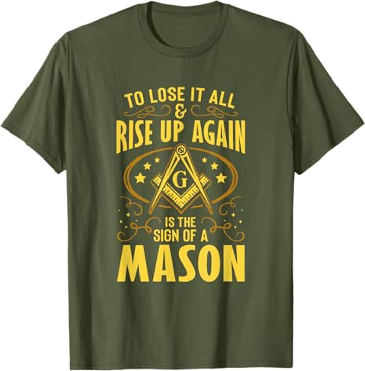 Sign Of A Mason Masonry Masonic Freemason Freemasonry T-Shirt