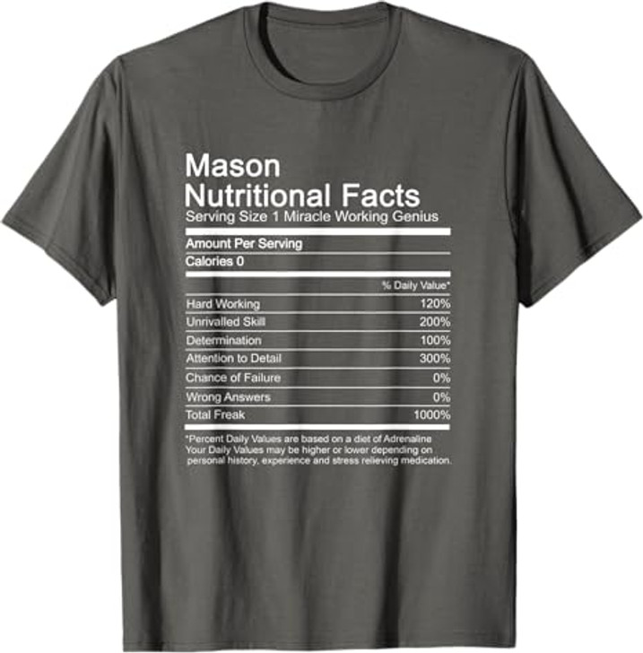 Mason Funny Name Nutritional Facts T-Shirt
