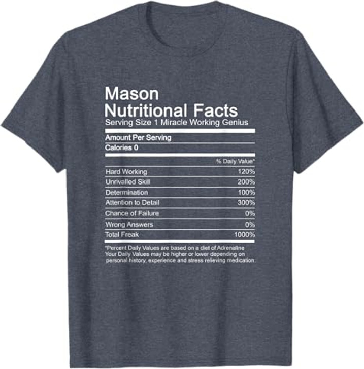 Mason Funny Name Nutritional Facts T-Shirt