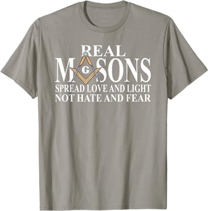 Real Masons Spread Love & Light, Freemason T-Shirt