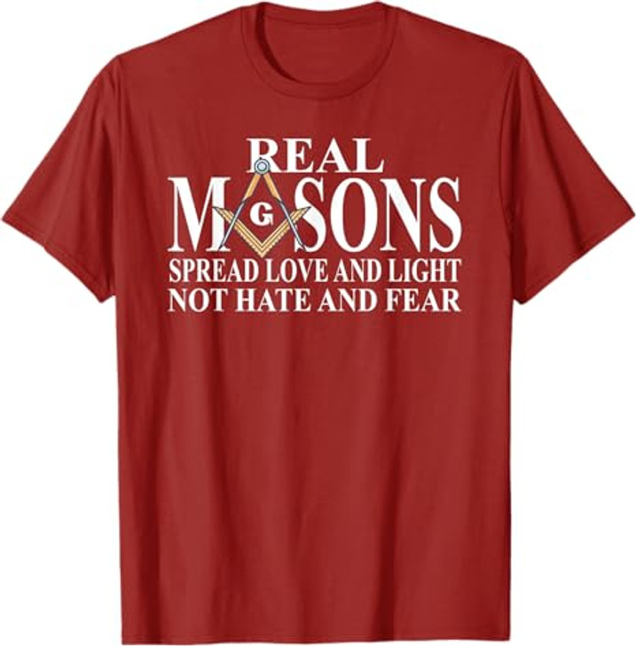 Real Masons Spread Love & Light, Freemason T-Shirt