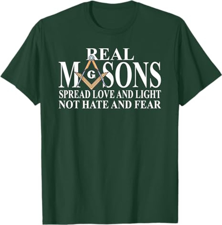 Real Masons Spread Love & Light, Freemason T-Shirt