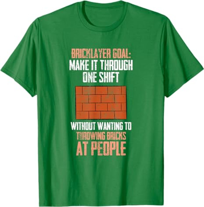Bricklayer Brick Mason Masons Masonry - Funny Bricklayer T-Shirt
