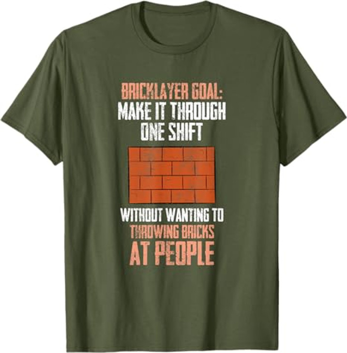 Bricklayer Brick Mason Masons Masonry - Funny Bricklayer T-Shirt