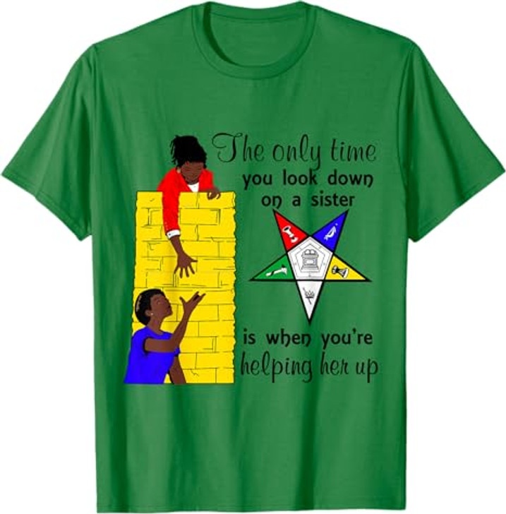 OES Help Sister Up Order of the Eastern Star Mother's Day T-Shirt
