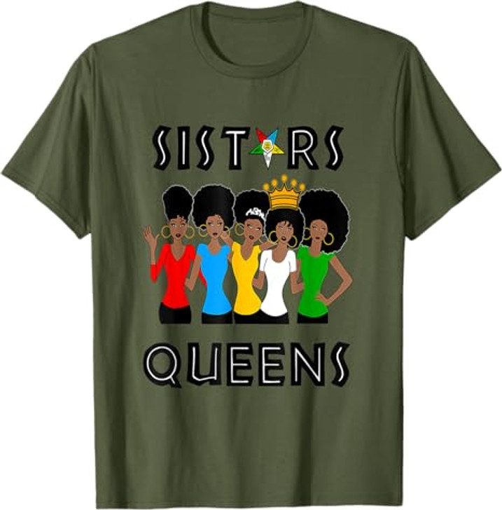 OES FATAL Sistars Queens Ladies Eastern Star Mother's Day T-Shirt