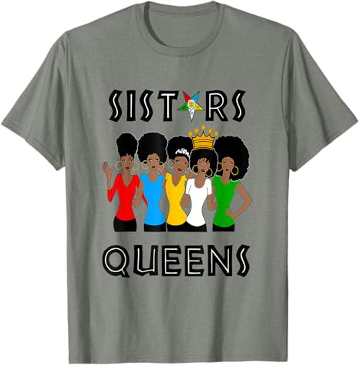 OES FATAL Sistars Queens Ladies Eastern Star Mother's Day T-Shirt