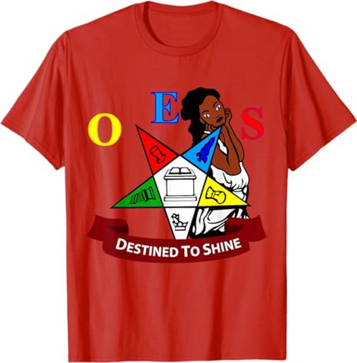 OES Destined To Shine Order of the Eastern Star Parents' Day T-Shirt