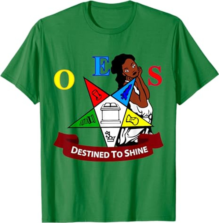OES Destined To Shine Order of the Eastern Star Parents' Day T-Shirt