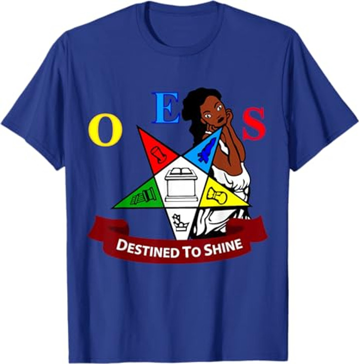 OES Destined To Shine Order of the Eastern Star Parents' Day T-Shirt