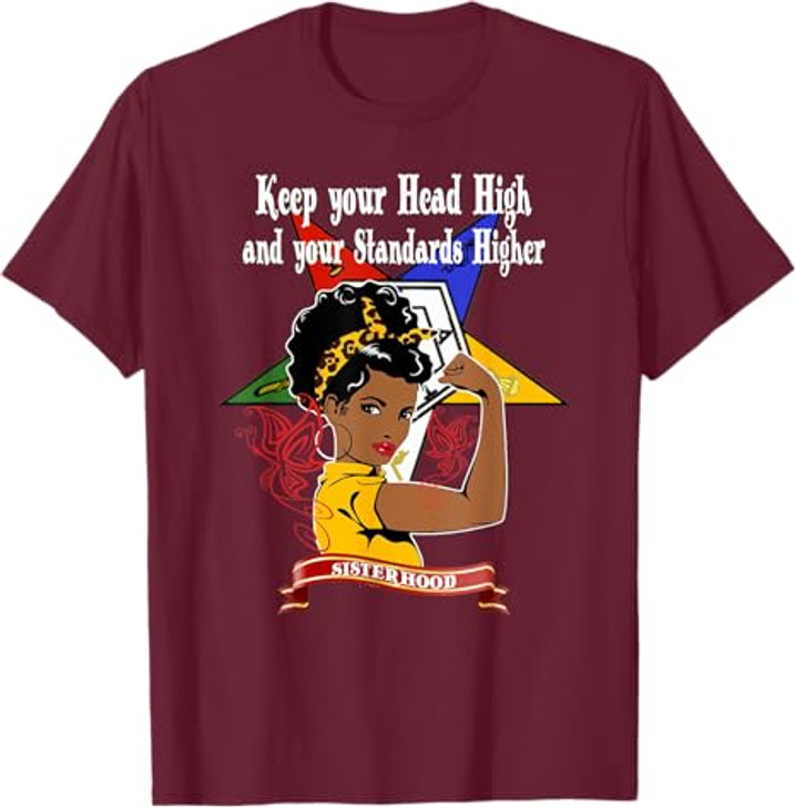 Order Of The Eastern Star OES Sisterhood Keep Your Head High T-Shirt