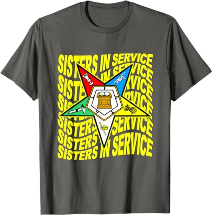 Order of the Eastern Star Shirt OES Shirt Sisters In Service T-Shirt