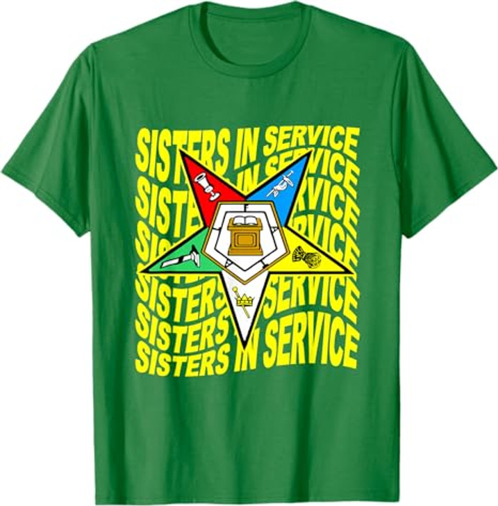 Order of the Eastern Star Shirt OES Shirt Sisters In Service T-Shirt