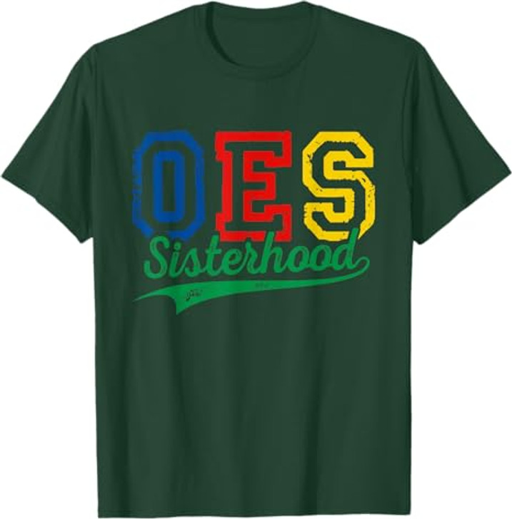 Order Of The Eastern Star OES Sisterhood Funny Mother's Day T-Shirt