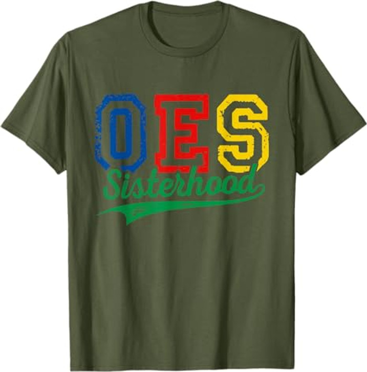 Order Of The Eastern Star OES Sisterhood Funny Mother's Day T-Shirt