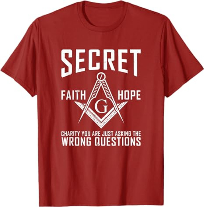 Its Not A Secret Masonic Master Square And Compass Freemason T-Shirt