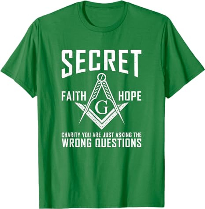 Its Not A Secret Masonic Master Square And Compass Freemason T-Shirt