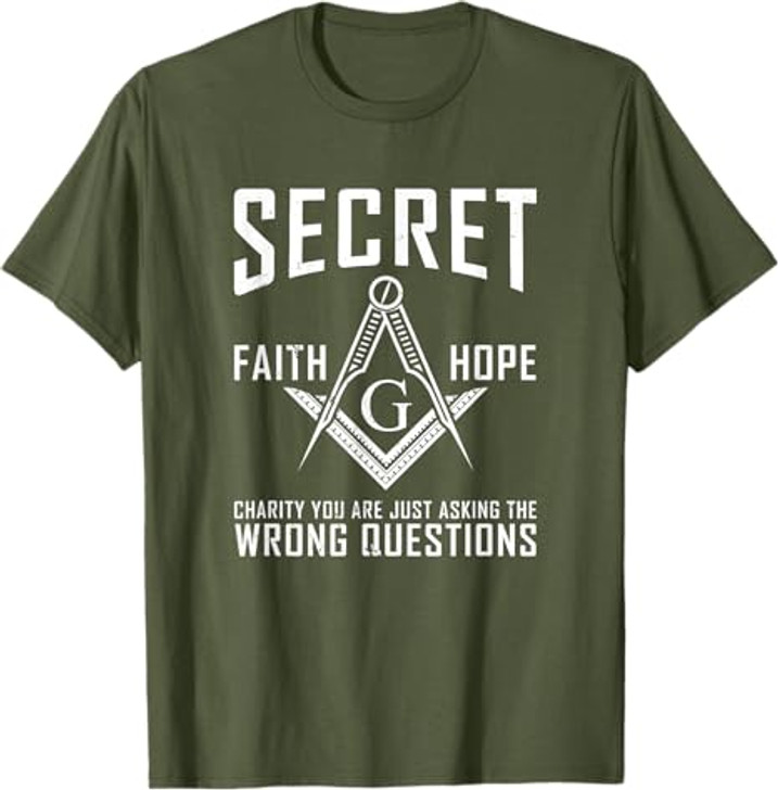 Its Not A Secret Masonic Master Square And Compass Freemason T-Shirt
