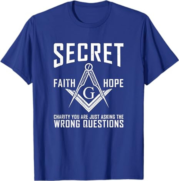 Its Not A Secret Masonic Master Square And Compass Freemason T-Shirt