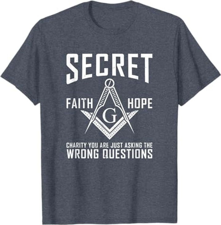 Its Not A Secret Masonic Master Square And Compass Freemason T-Shirt
