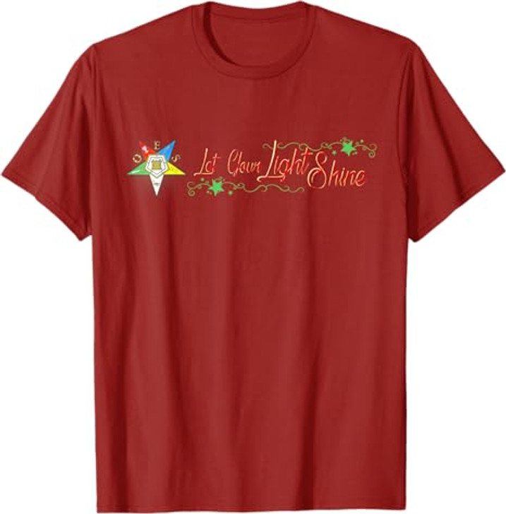 OES Let Your Light Shine Order of Eastern Star Parents' Day T-Shirt