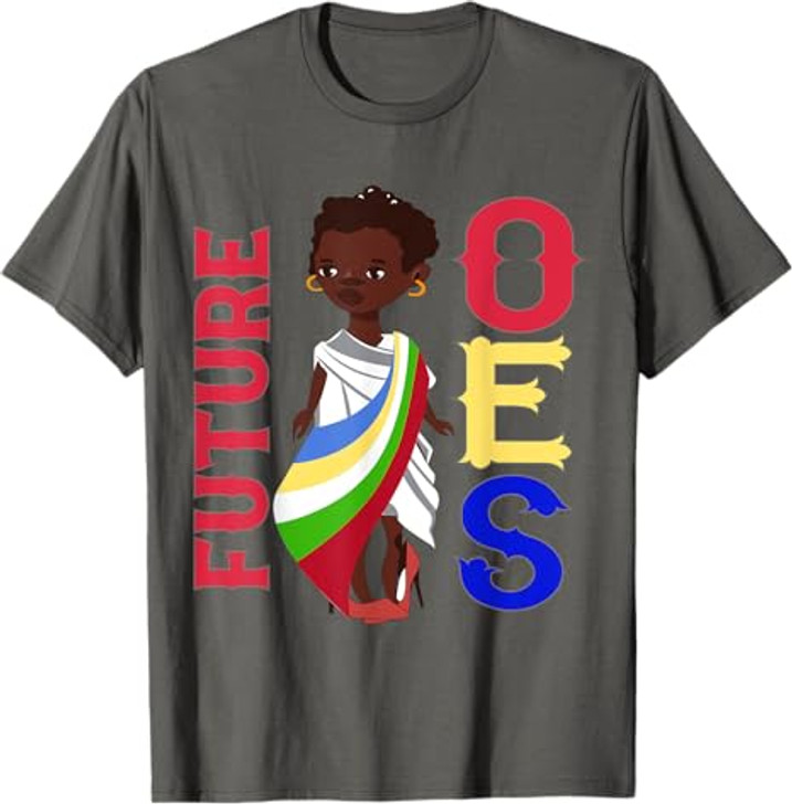 OES Girl Future Lady Order of the Eastern Star Equality Day T-Shirt