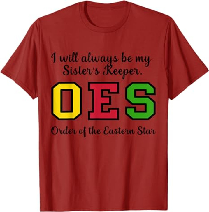 OES I Always Be My Sister's Keeper Star Thanksgiving T-Shirt