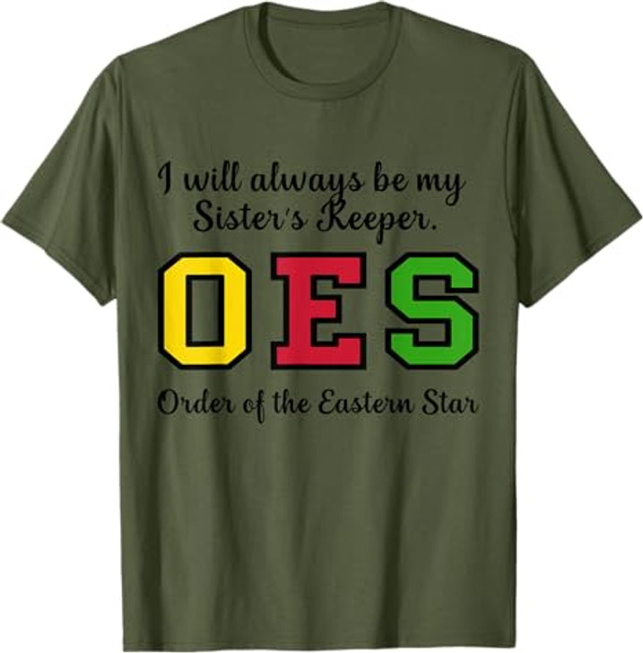 OES I Always Be My Sister's Keeper Star Thanksgiving T-Shirt