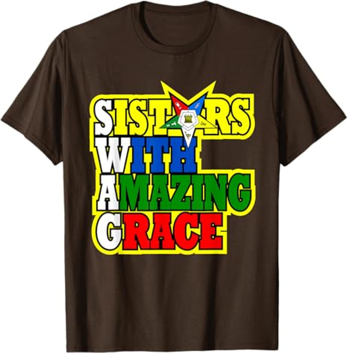 OES Sisters With Amazing Grace Order of the Eastern Star T-Shirt