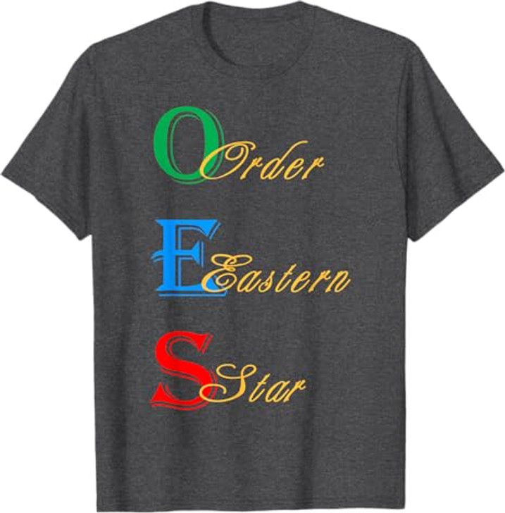 OES Words Symbols Colors of the Eastern Star Parents' Day T-Shirt