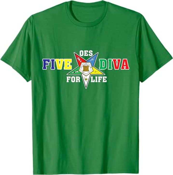 OES Five Diva Order of the Eastern Star Parents' Day Gift T-Shirt