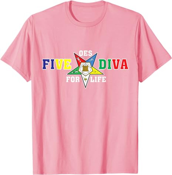 OES Five Diva Order of the Eastern Star Parents' Day Gift T-Shirt