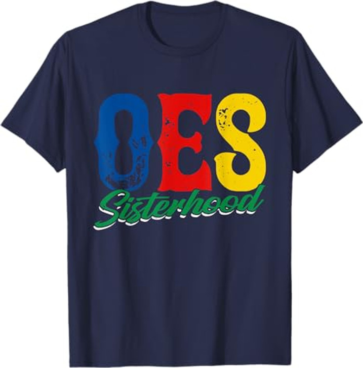OES Sisterhood Order Of Eastern Star Mother's Day Christmas T-Shirt