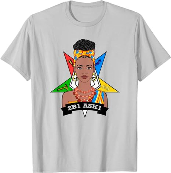 Order Of The Eastern Star OES 2B1 ASK1 Fatal Diva Freemason T-Shirt