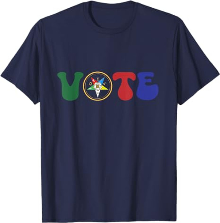OES vote for Order of the eastern star sistar T-Shirt