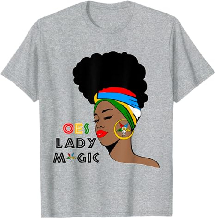 OES Lady Magic Sisters Beautiful Order of the Eastern Star T-Shirt