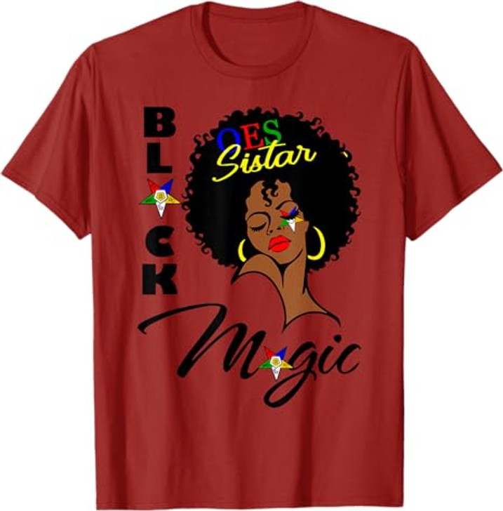 OES Black Sistar Magic Order the Eastern Star Mother's Day T-Shirt