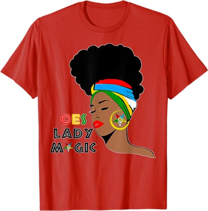 OES Lady Magic Sister Order Of The Eastern Star Mother's Day T-Shirt