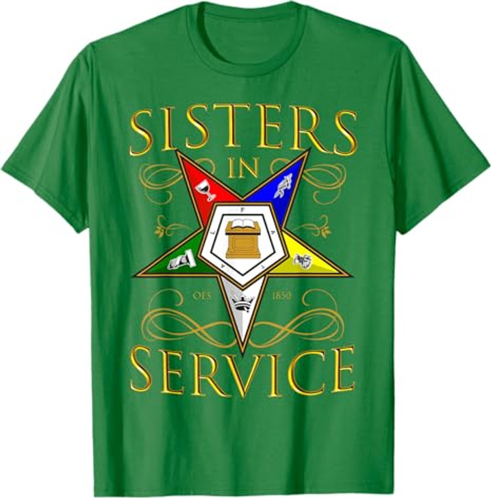 OES 1850 Sisters in Service Order Of The Eastern Star T-Shirt