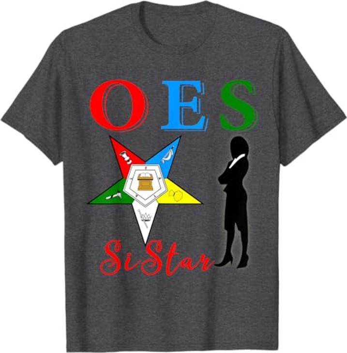 OES Sistar Sister Order of the Eastern Star Parents' Day T-Shirt