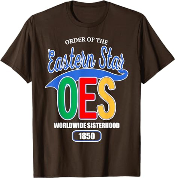OES Worldwide Sisterhood 1850 Order of the Eastern Star T-Shirt