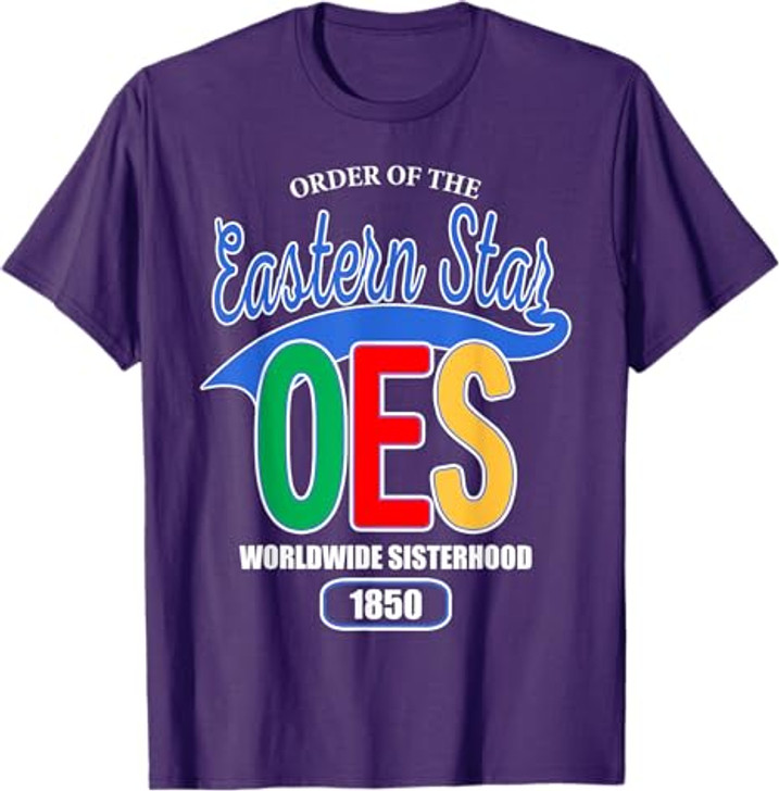 OES Worldwide Sisterhood 1850 Order of the Eastern Star T-Shirt
